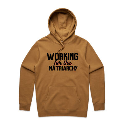 WORKING FOR THE MATRIARCHY HOODIE Thumbnail